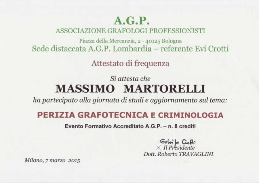 Perizia grafotecnica e criminologia - attestato marzo 2015 - Dott. Martorelli